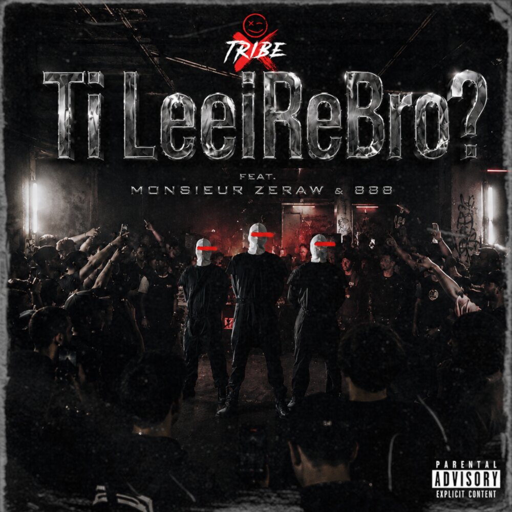 Εξώφυλλο: Tribe X - Τι λέει ρε bro;